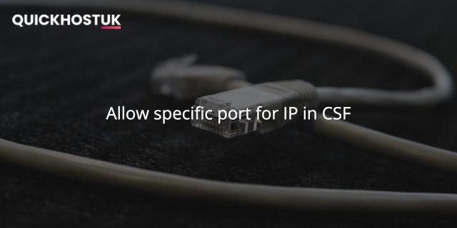 csf add port for ip